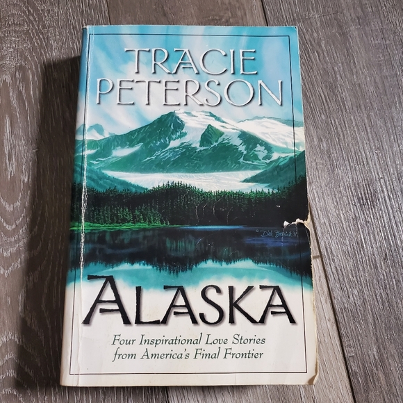 Alaska by Tracie Peterson - Picture 1 of 7